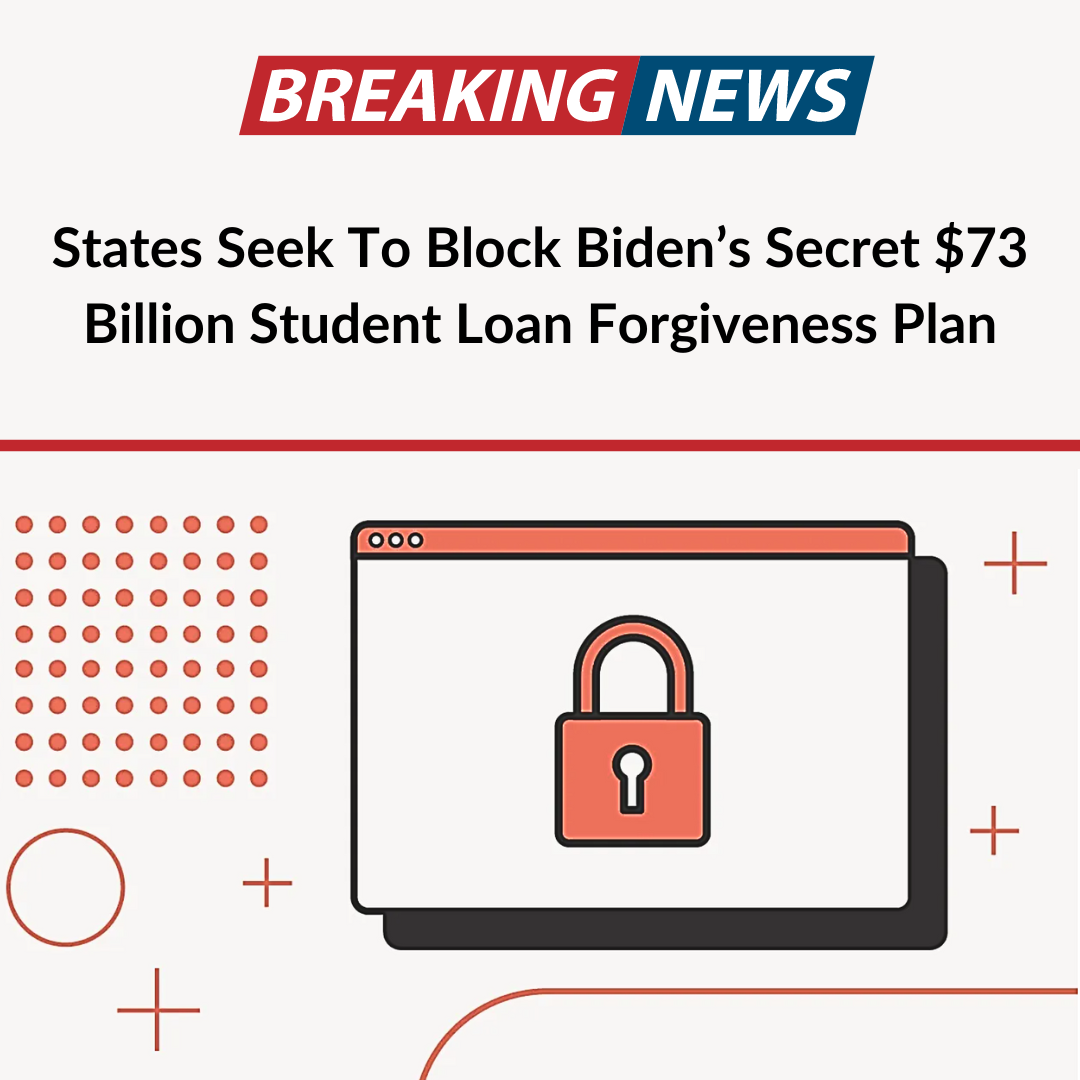 Block Biden Secret Student Loan Plan